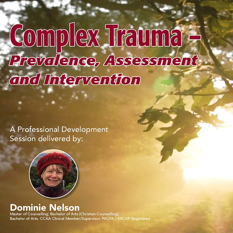 Complex Trauma – Prevalence, Assessment and Intervention Event Recording