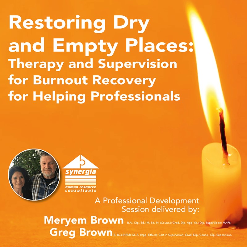 Event recording – Restoring dry and empty places: Therapy and supervision for burnout recovery in the helping professions